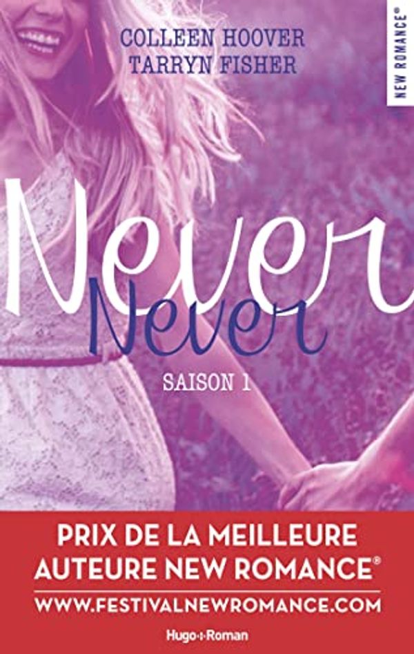 Cover Art for B01M0PJV2V, Never Never Saison 1 Episode 2 : Episode 2 (Never Never - Episode) (French Edition) by Colleen Hoover