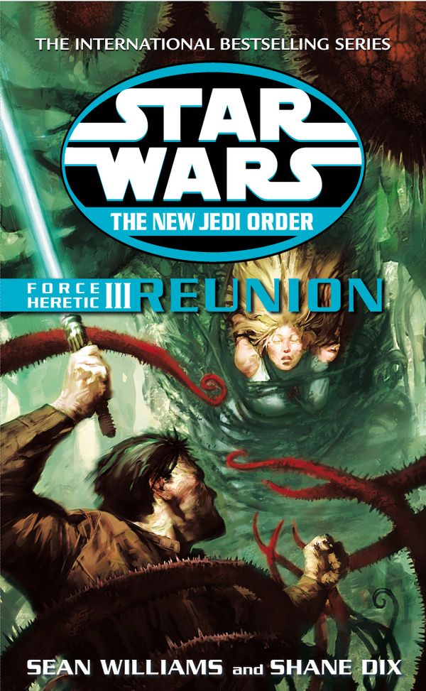 Cover Art for 9780099410393, Star Wars: The New Jedi Order - Force Heretic III Reunion by Sean Williams, Shane Dix