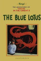 Cover Art for 9780867199062, The Blue Lotus by Herge