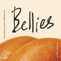 Cover Art for 9780857529237, Bellies by Nicola Dinan