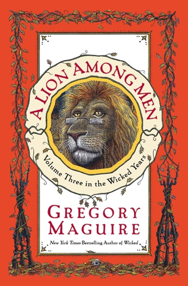 Cover Art for 9780060548926, A Lion Among Men by Gregory Maguire