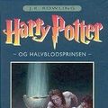 Cover Art for 9788702048513, Harry Potter Og Halvblodsprinsen by J. K. Rowling