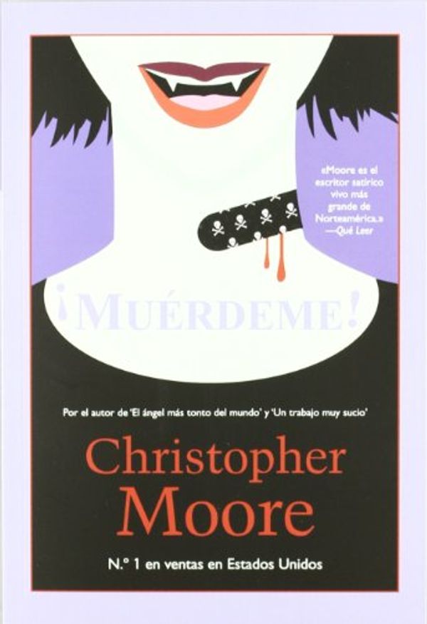 Cover Art for 9788498006674, Muerdeme! / Bite me (Spanish Edition) by Christopher Moore