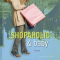 Cover Art for 9788711316580, Shopaholic & baby (in Danish) by Sophie Kinsella