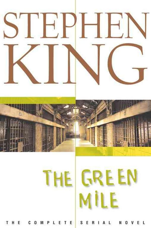 Cover Art for 9780743210898, The Green Mile: The Complete Serial Novel by Stephen King