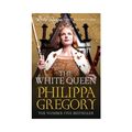 Cover Art for 9781471125812, The White Queen by Philippa Gregory
