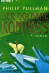 Cover Art for 9783453137448, Der Goldene Kompass by Philip Pullman