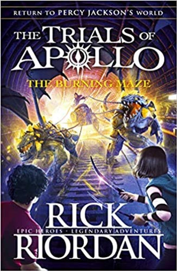 Cover Art for B08RSCWTKW, The Burning Maze The Trials of Apollo Book 3 Paperback 2 May 2019 by Rick Riordan