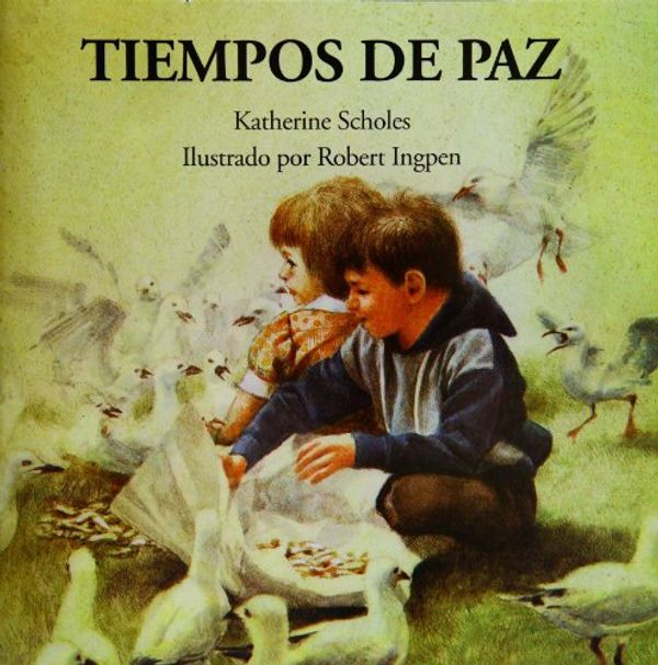 Cover Art for 9789688472576, Tiempos de Paz by Katherine Scholes