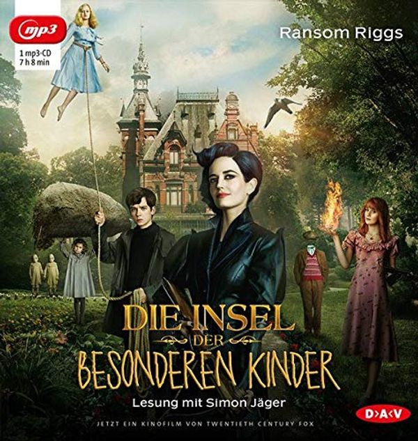 Cover Art for 9783862315871, Die Insel der besonderen Kinder: Lesung mit Simon Jäger by Ransom Riggs