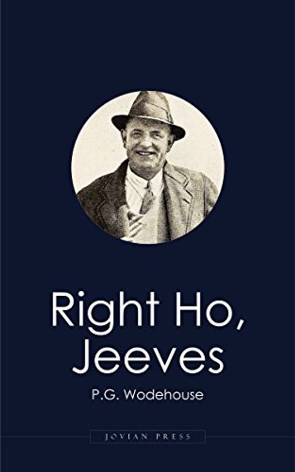 Cover Art for B077Y15GDN, Right Ho, Jeeves by P. G. Wodehouse