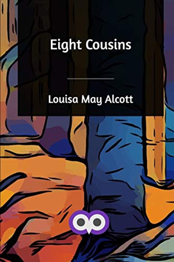 Cover Art for 9780368915307, Eight Cousins by Louisa May Alcott