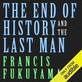 Cover Art for B07GFPLNJ7, The End of History and the Last Man by Francis Fukuyama