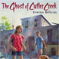 Cover Art for 9780786271900, The Literacy Bridge - Large Print - The Ghost of Cutler Creek by Cynthia DeFelice