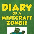 Cover Art for 9781943330416, Diary of a Minecraft Zombie Book 5School Daze by Zack Zombie
