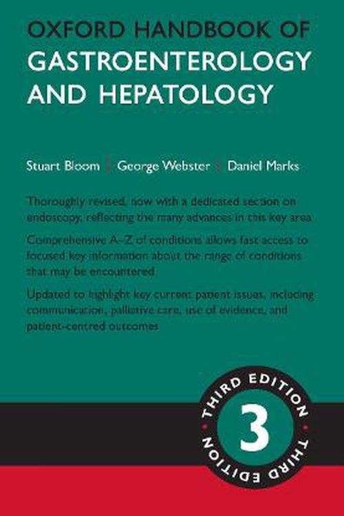 Cover Art for 9780198734956, Oxford Handbook of Gastroenterology & Hepatology 3e by Professor Stuart Bloom, Dr George Webster, Dr Daniel Marks