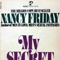 Cover Art for 9780671432263, My Secret Garden by Nancy Friday