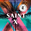 Cover Art for 9781250219572, Saint X by Alexis Schaitkin