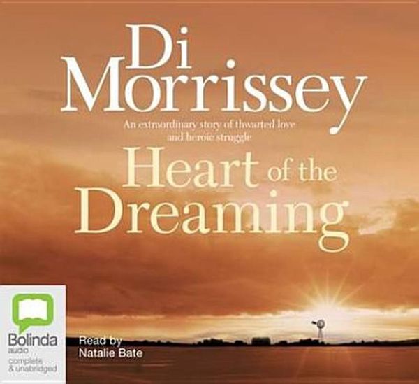 Cover Art for 9781742332833, Heart of the Dreaming by Di Morrissey