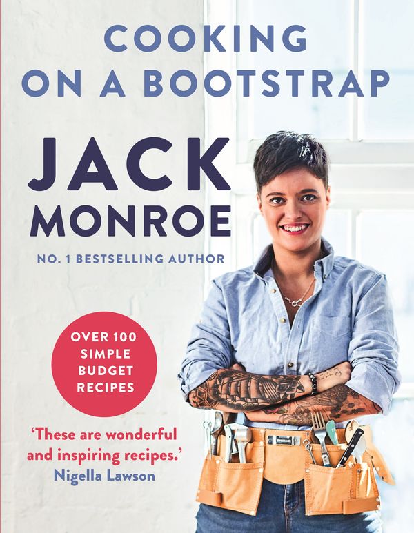 Cover Art for 9781509831111, Cooking on a Bootstrap by Jack Monroe