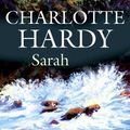 Cover Art for 9780727863799, Sarah by Charlotte Hardy