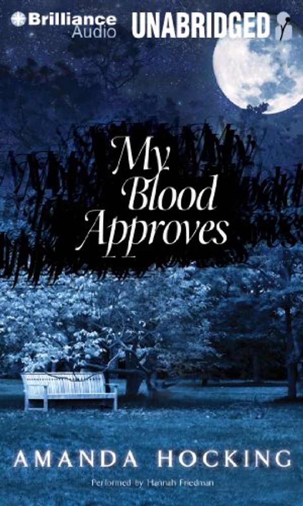Cover Art for 9781455859290, My Blood Approves by Amanda Hocking