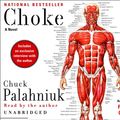 Cover Art for 9780739304020, Choke by Chuck Palahniuk