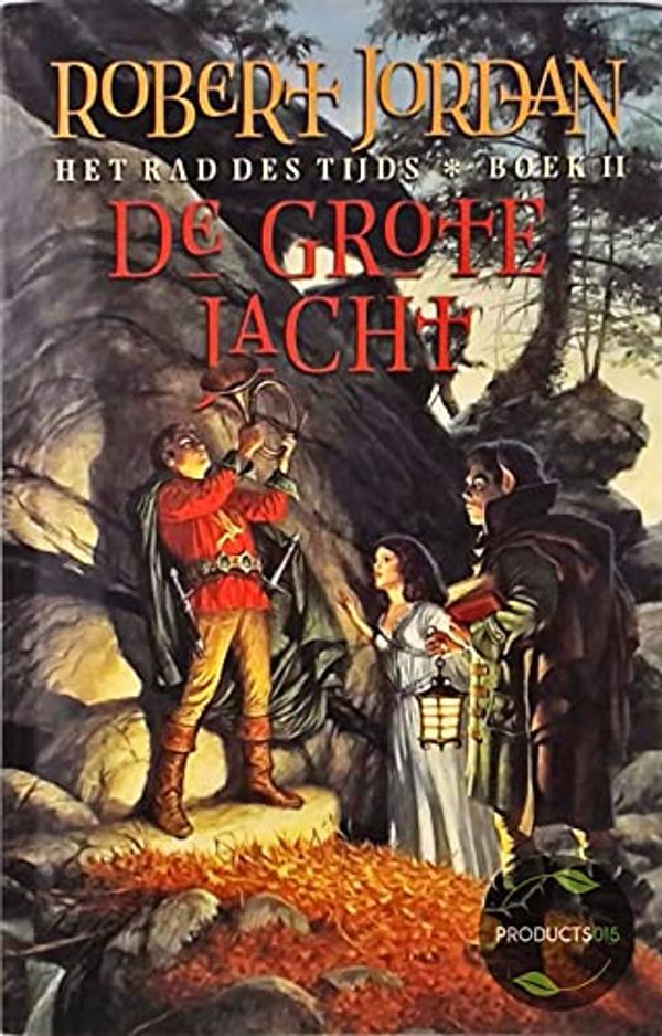 Cover Art for 9789024541171, Het Rad des Tijds / 2 De grote jacht / druk 4 by Jordan, R., Flaton, J.-M.