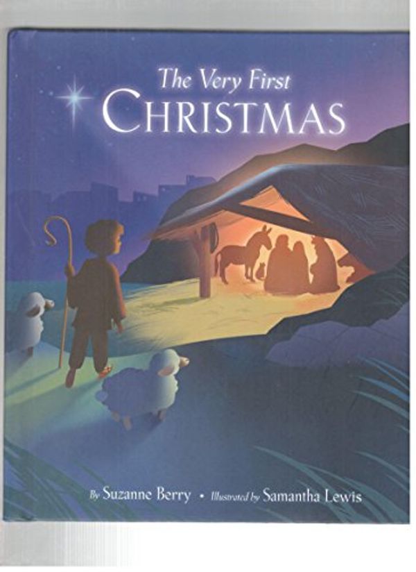 Cover Art for 9789590222139, The Very First Christmas, a Hallmark Recordable Storybook by Suzanne Berry