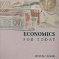 Cover Art for 9780314208484, Economics for Today by Irvin B. Tucker