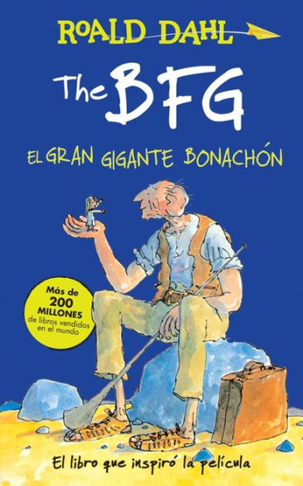 Cover Art for 9781941999899, The Bfg - El Gran Gigante Bonachon (Mti) / The Bfg by Roald Dahl