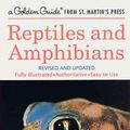 Cover Art for 9781582381312, Reptiles and Amphibians by Hobart M. Smith, Herbert S. Zim