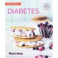 Cover Art for 9781909770287, Diabetes: Healthy, low GI meals and treats for diabetics (The Australian Women's Weekly: New Essentials) by Australian Womens Weekly