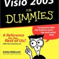 Cover Art for 9780764559235, Visio(r) 2003 for Dummies(r) by Debbie Walkowski