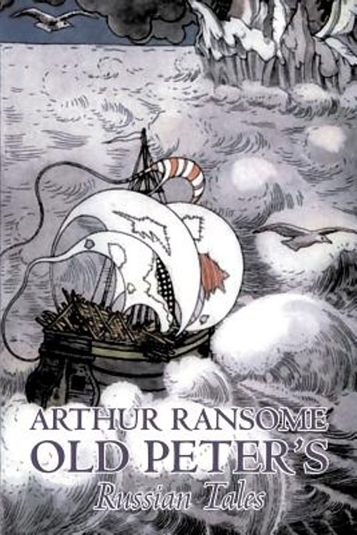 Cover Art for 9781603123211, Old Peter's Russian Tales by Arthur Ransome