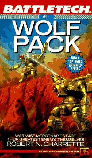 Cover Art for 9780451451507, Wolf Pack (Battletech # 4) (Vol 4) by Robert N. Charrette