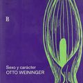 Cover Art for 9788493329693, Sexo y Caracter by Otto Weininger