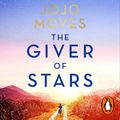 Cover Art for B07PCX9H64, The Giver of Stars by Jojo Moyes