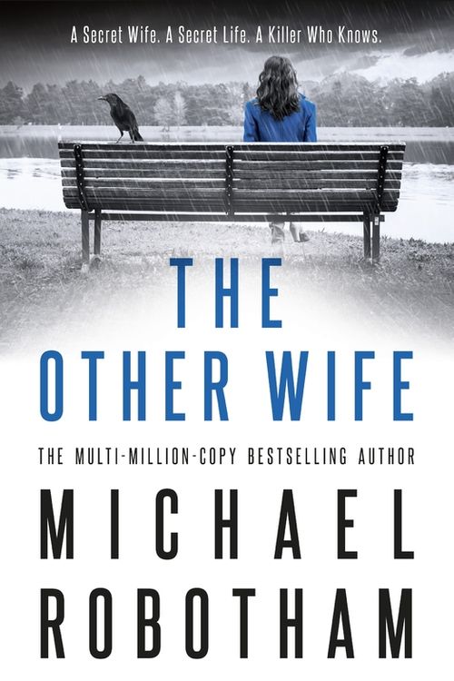 Cover Art for 9780733637933, The Other Wife: The #1 Bestseller by Michael Robotham