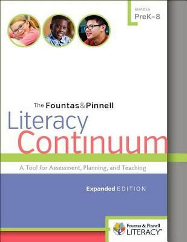 Cover Art for 9780325060781, The Fountas & Pinnell Literacy Continuum Prek8 Exp EdA Tool for Assessment, Planning, and Teaching, ... by Irene Fountas, Gay Su Pinnell