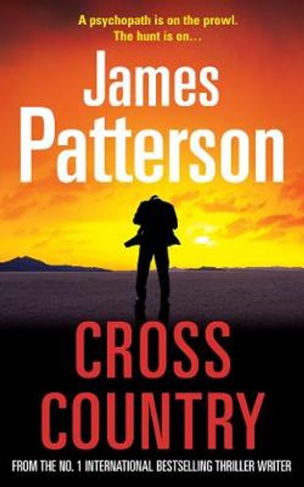 Cover Art for 9780099538936, Cross Country by James Patterson