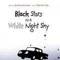 Cover Art for 9781590785218, Black Stars in a White Night Sky by JonArno Lawson
