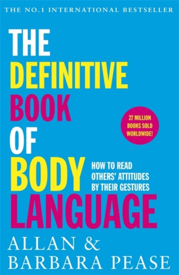 Cover Art for 9781409168508, The Definitive Book of Body Language by Allan Pease