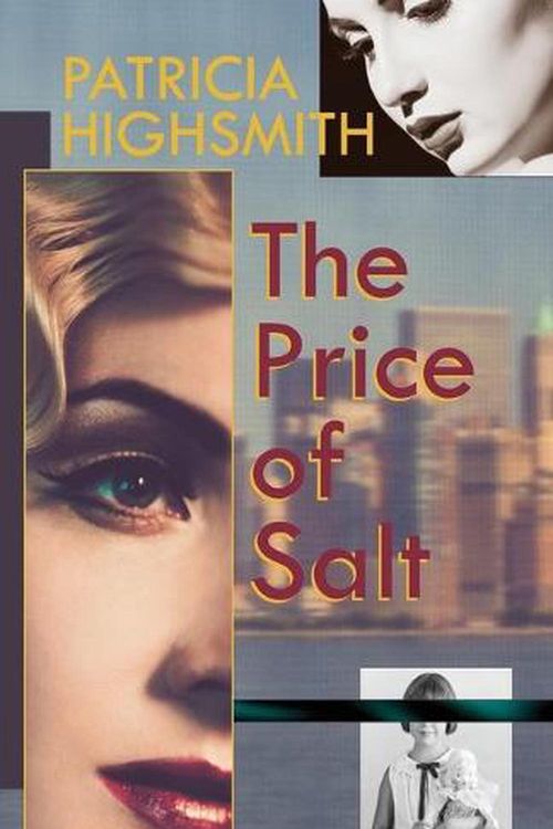 Cover Art for 9781626543102, The Price of Salt, or Carol by Patricia Highsmith