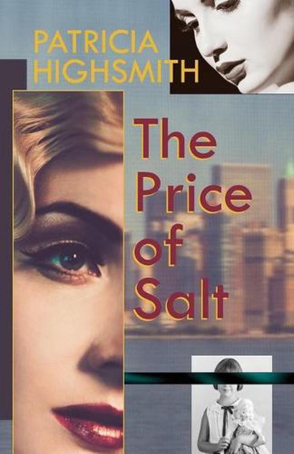 Cover Art for 9781626543102, The Price of Salt, or Carol by Patricia Highsmith