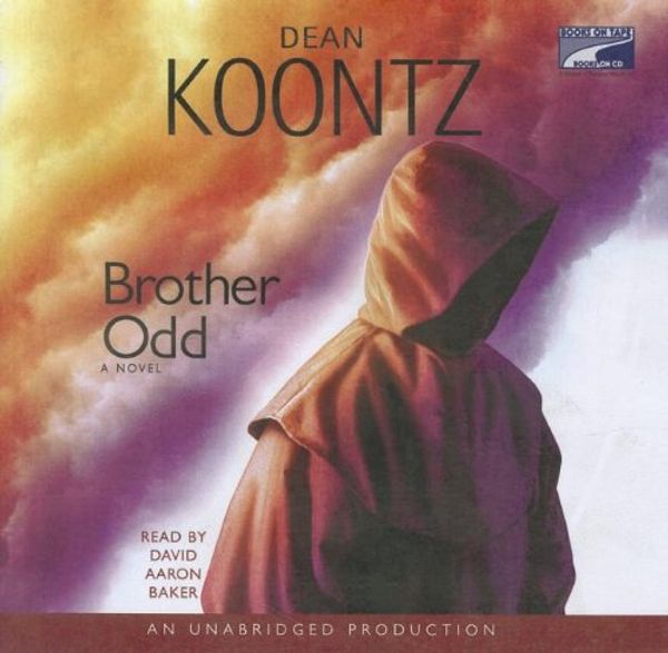 Cover Art for 9781415932469, Brother Odd by Dean Koontz