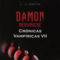 Cover Art for 9786070709524, Damon, Medianoche by L J Smith