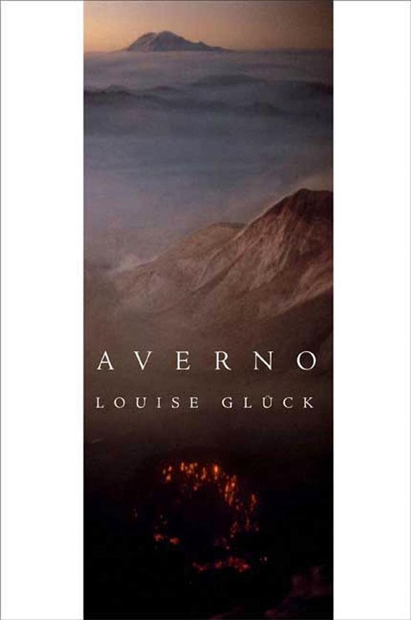 Cover Art for 9780374530747, Averno: Poems by Louise Gluck