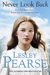 Cover Art for 8601300110882, Never Look Back by Lesley Pearse