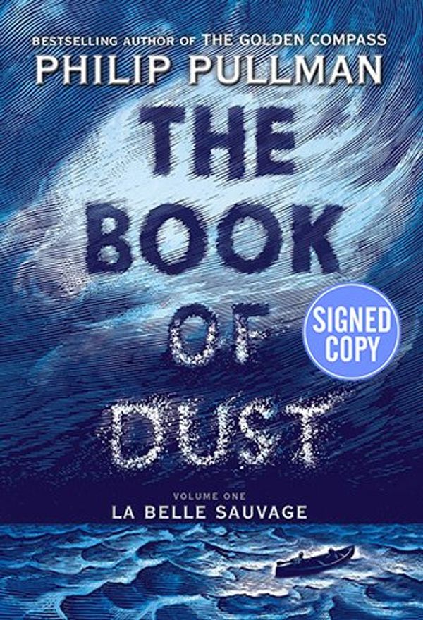 Cover Art for 9780375976926, The Book Of Dust Volume One La Belle Sauvage by Philip Pullman